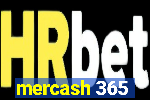 mercash 365