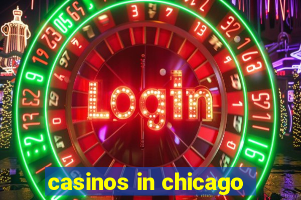 casinos in chicago