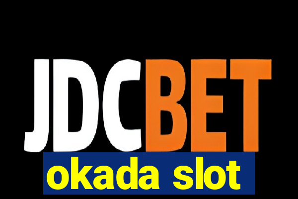 okada slot