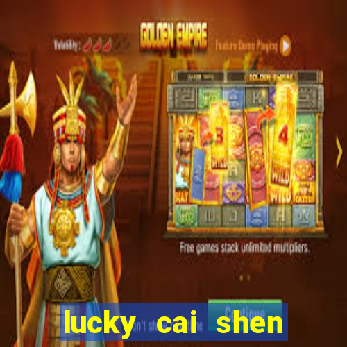 lucky cai shen slot free play