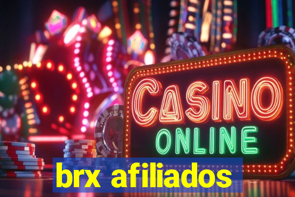 brx afiliados