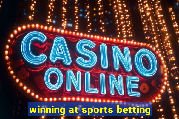 winning at sports betting