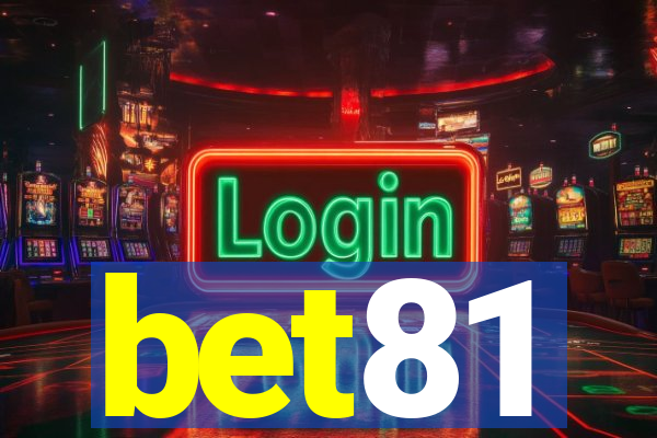 bet81