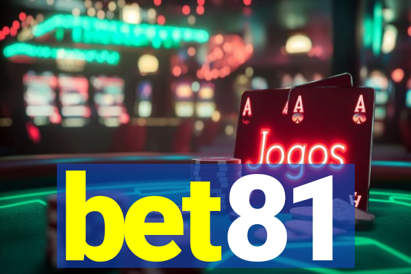 bet81