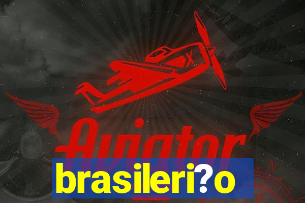 brasileri?o