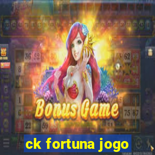 ck fortuna jogo