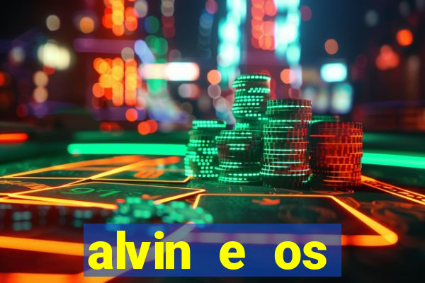 alvin e os esquilos ordem