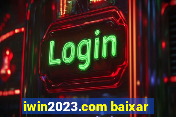 iwin2023.com baixar