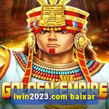 iwin2023.com baixar