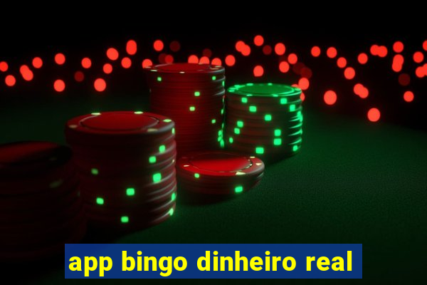 app bingo dinheiro real