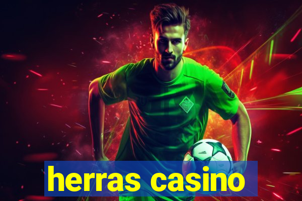 herras casino