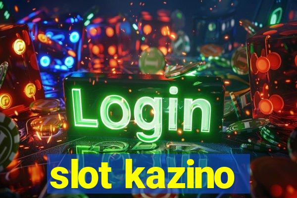 slot kazino