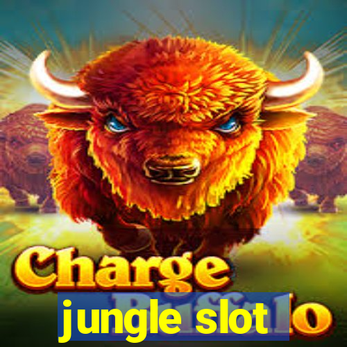 jungle slot