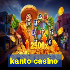 kanto casino