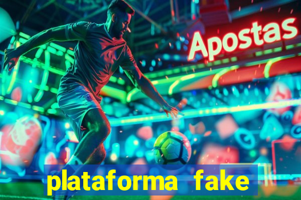 plataforma fake para brincar