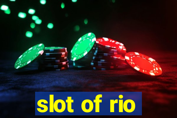 slot of rio