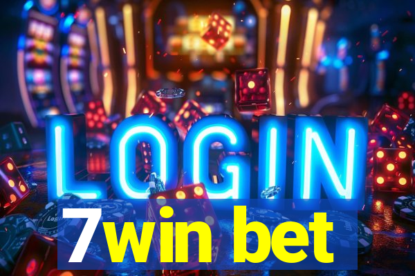 7win bet