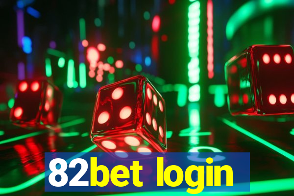 82bet login