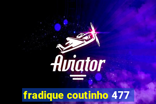 fradique coutinho 477