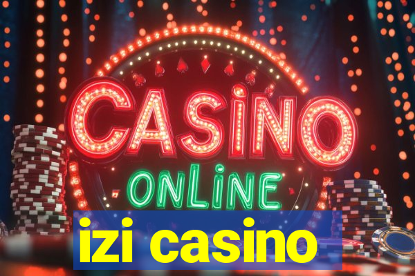 izi casino