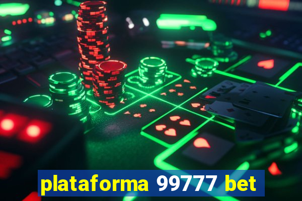 plataforma 99777 bet