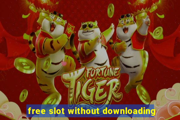 free slot without downloading