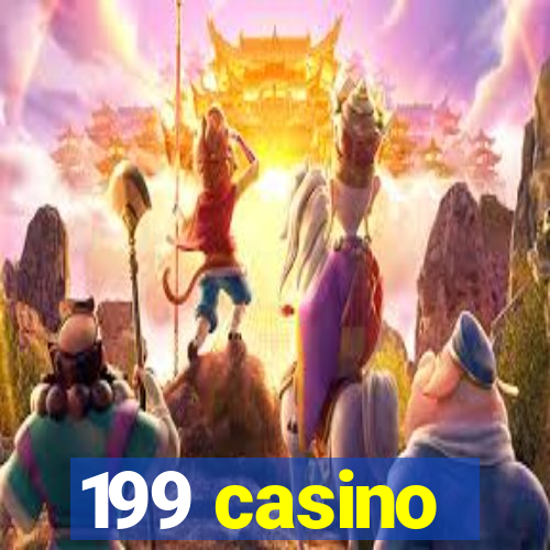 199 casino