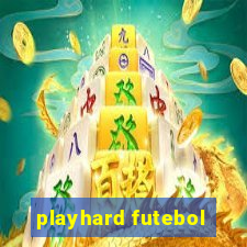 playhard futebol