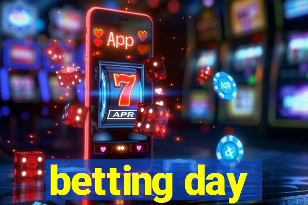 betting day