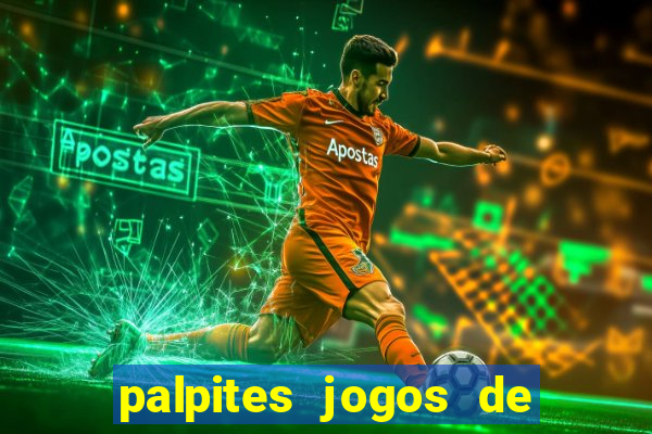 palpites jogos de hoje liga dos campe?es