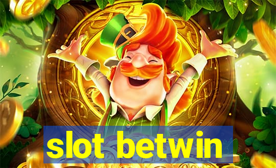 slot betwin