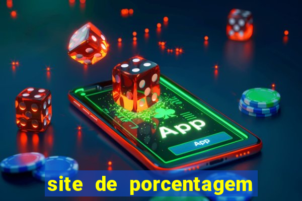 site de porcentagem dos slots