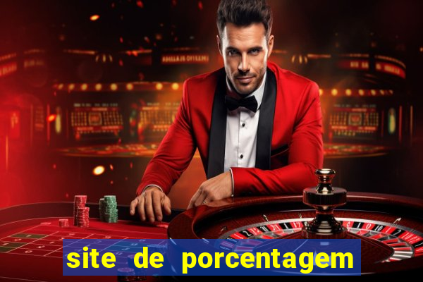 site de porcentagem dos slots