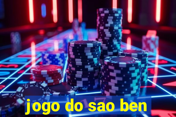 jogo do sao ben