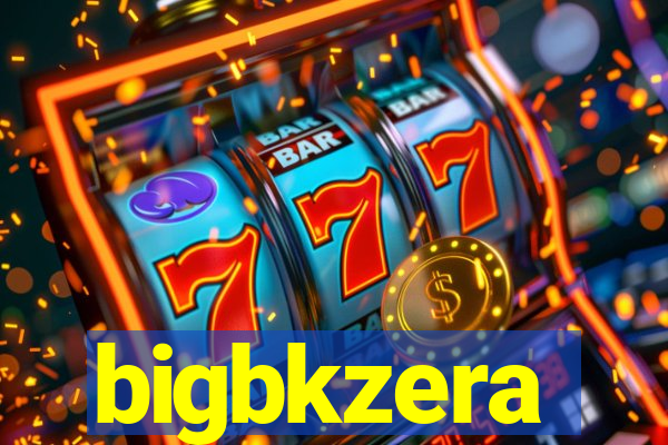 bigbkzera