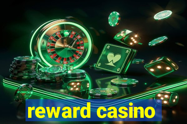 reward casino