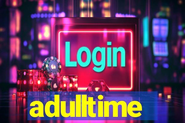 adulltime