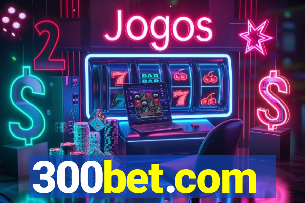 300bet.com