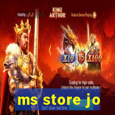 ms store jo