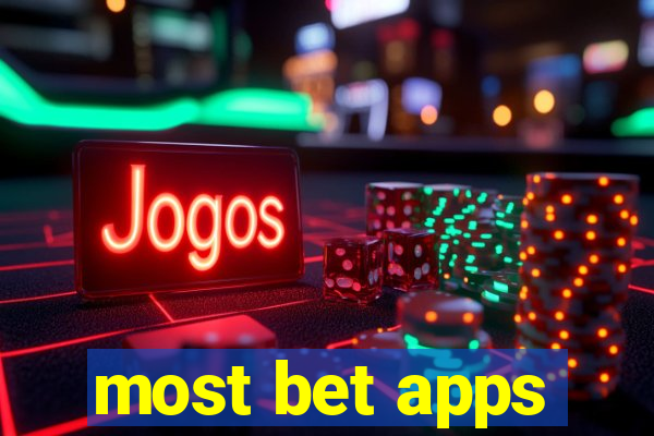 most bet apps