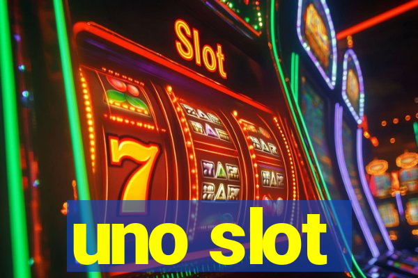 uno slot