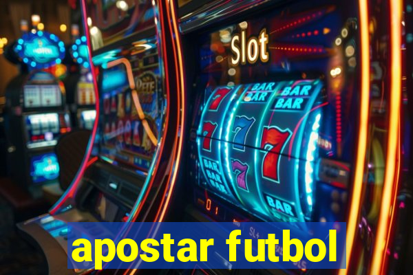 apostar futbol