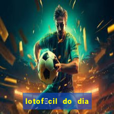 lotof谩cil do dia 9 de outubro