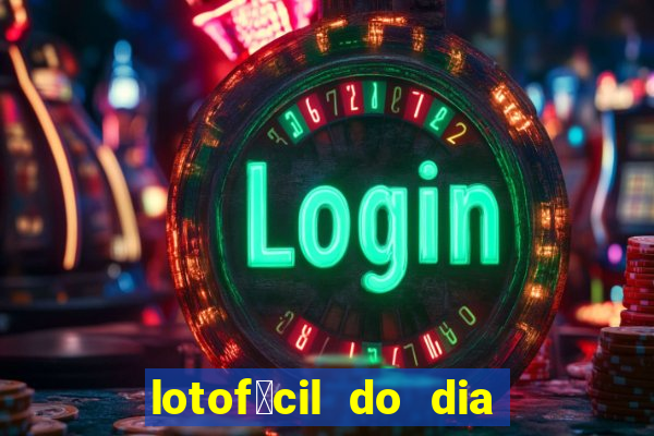 lotof谩cil do dia 9 de outubro