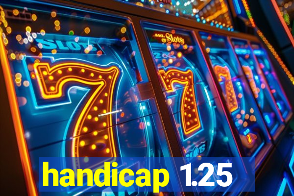 handicap 1.25