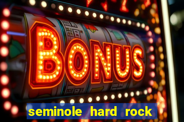 seminole hard rock hotel and casino in tampa