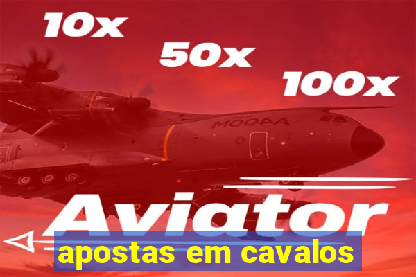 apostas em cavalos