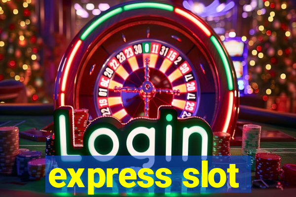 express slot