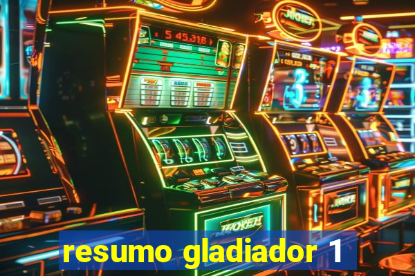 resumo gladiador 1